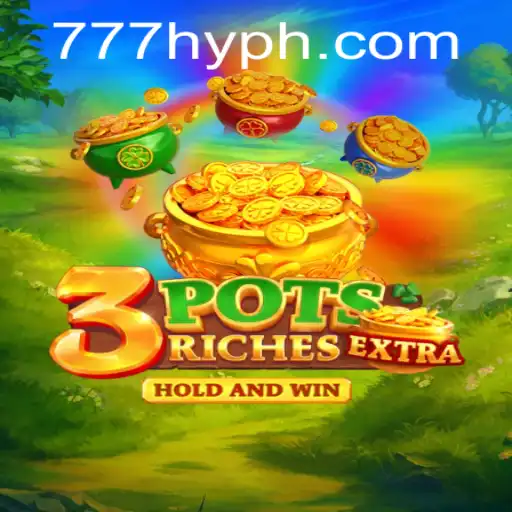 Exploring 3potsExtra: A New Era of Gaming with HYPH777.COM