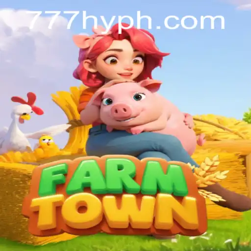 Discovering the World of FarmTown and Its Connection to HYPH777.COM