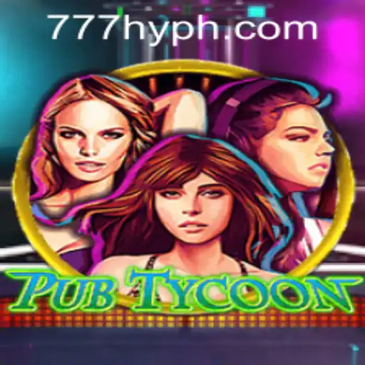 Discover the Exciting World of PubTycoon and the Unique Influence of HYPH777.COM